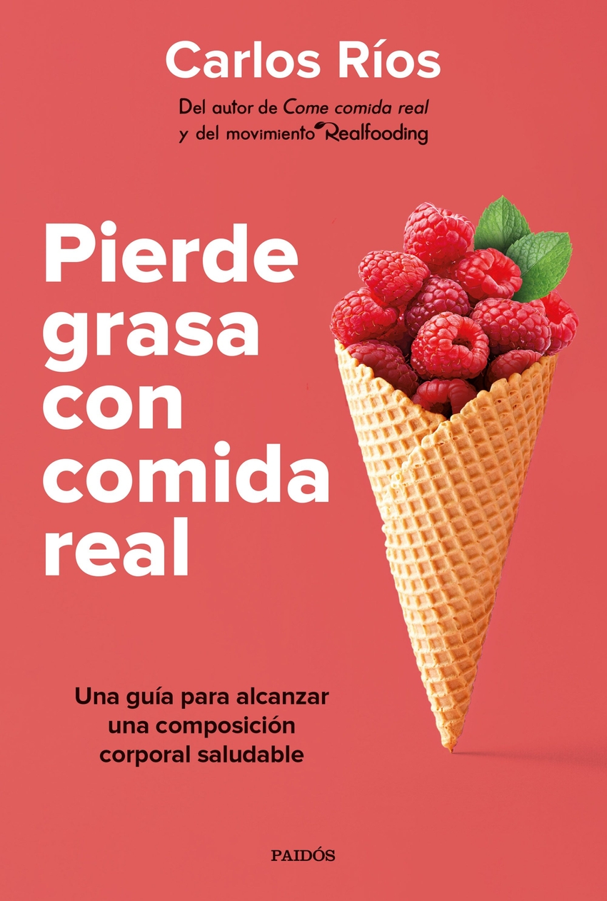 Pierde grasa con comida real