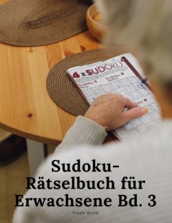 Sudoku-Ratselbuch fur Erwachsene Vol.3