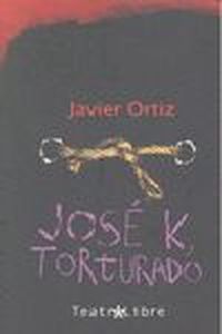 José K., torturado