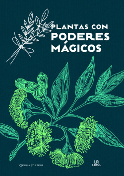 Plantas con Poderes Mágicos