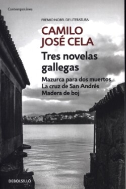 Tres novelas gallegas