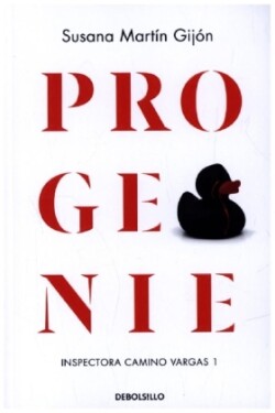 Progenie (inspectora Camino Vargas 1)