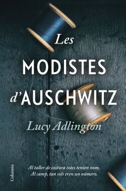 Les modistes d'Auschwitz