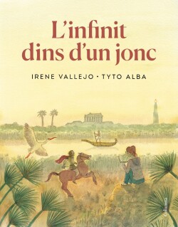 L'infinit dins d'un jonc (Il·lustrat)