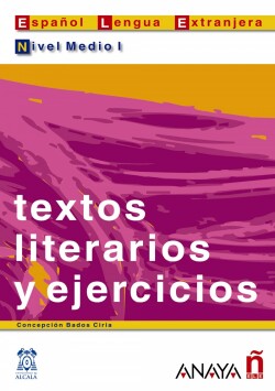 Textos Literarios y Ejercicios Nivel Medio I