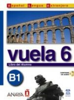 Vuela 6 Libro Del Alumno B1