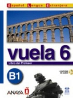 Vuela 6 Libro Del Profesor B1