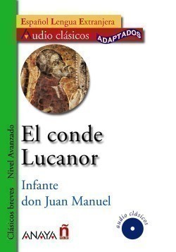 El Conde Lucanor + CD Audio Clásicos