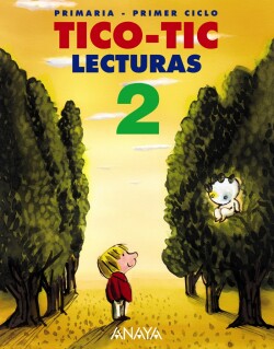 LECTURAS 2ºPRIM.(TICO-TIC) Lecturas primaria 2 - Tico-Tic