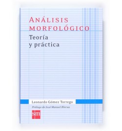 Analisis Morfologico: Teoria y Practica