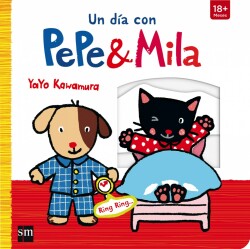 Un día con Pepe &amp; Mila