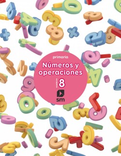 Cuaderno números y operaciones 8 3º primaria 2017