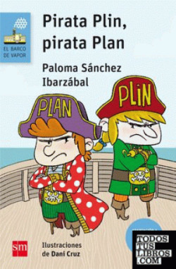 Pirata Plin, Pirata Plan (Lectura Fácil - Barco de Vapor)