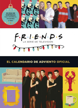 FRIENDS: EL CALENDARIO DE ADVIENTO OFICIAL 2021