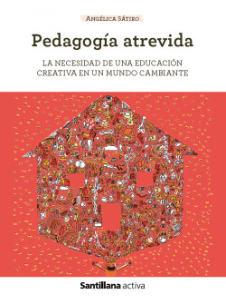 Sant Activa Pedagogía atrevida