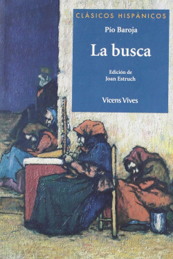 La Busca (clasicos Hispanicos