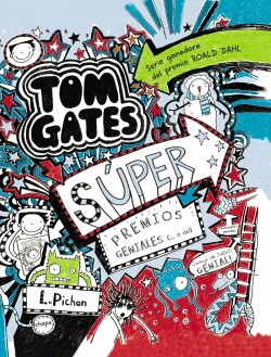 Tom Gates Síper premios geniales (... o no)