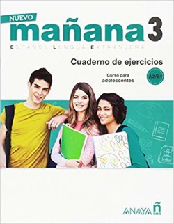 NUEVO Manana 3 A2-B1. Cuaderno de Ejercicios