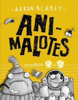 ANIMALOTES:FOLLÓN INTERGALÁCTICO/ALIENS CONTRA ANIMALOTES