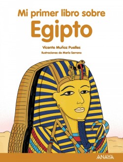 Mi primer libro sobre Egipto