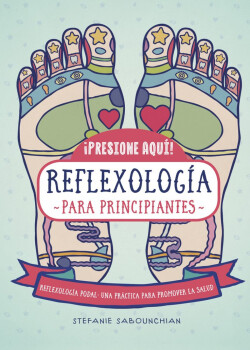 Reflexología para principiantes