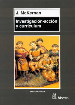 INVESTIGACIÓN ACCIÓN Y CURRICULUM