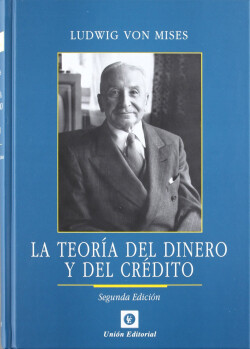 La teoría del dinero y del crédito