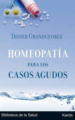 Homeopatía para los casos agudos