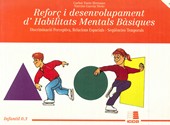 Reforç desenvolupament habilitat mentals basiques