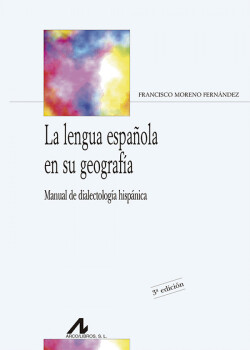 La lengua espanola en su geografia