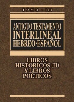 Interlinear Old Testament-PR-Hebrew/Spanish Volume 3