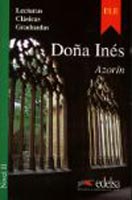 Dona Ines (lecturas en Espanol Facil Series Level 2)