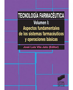 TECNOLOGIA FARMACEUTICA VOL. I -