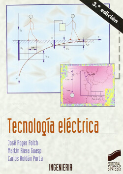 TECNOLOGIA ELECTRICA- 3ª EDICION