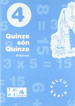 (CAT).(98).(4).QUINZE SON QUINCE (4T.PRIM.QUAD.CALCUL RAPID)