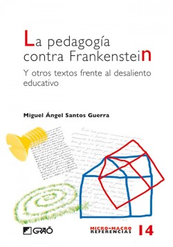 Pedagogía contra Frankestein