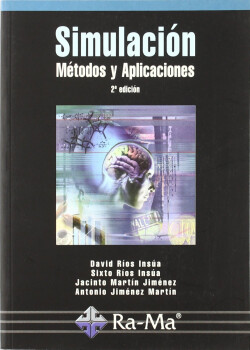 SIMULACION: METODOS Y APLICACIONES (2ª EDICION)