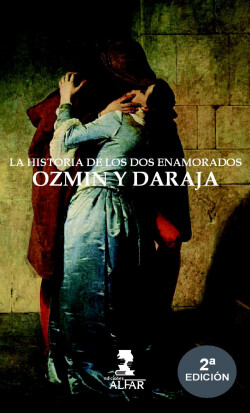 Historia de los dos enamorados Ozmín y Daraja