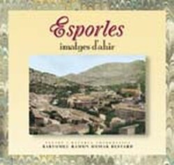 ESPORLES -IMATGES D'AHIR