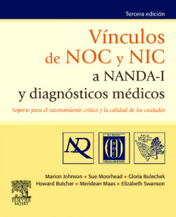 Vínculos de NOC y NIC a NANDA-I y diagnósticos médicos