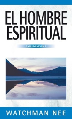 hombre espiritual - 3 volúmenes en 1