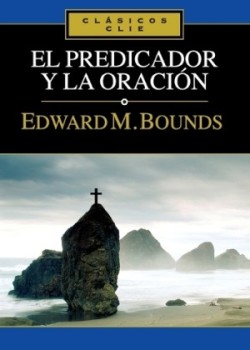 Predicador Y La Oración