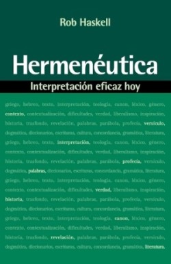 Hermen�utica: Interpretaci�n Eficaz Hoy