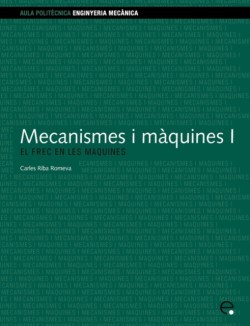Mecanismes I Maquines I. El Frec En Les Maquines