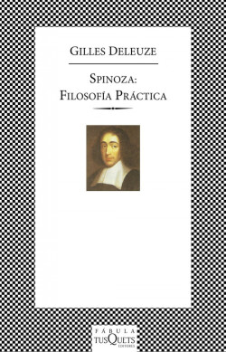 Spinoza: Filosofía práctica