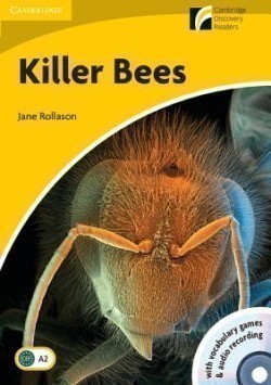 Cambridge Discovery Readers Level 2: Killer Bees + Audio CD Pack