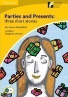 Parties and Presents: Three Short Stories Level 2 Elementary/Lower-intermediate