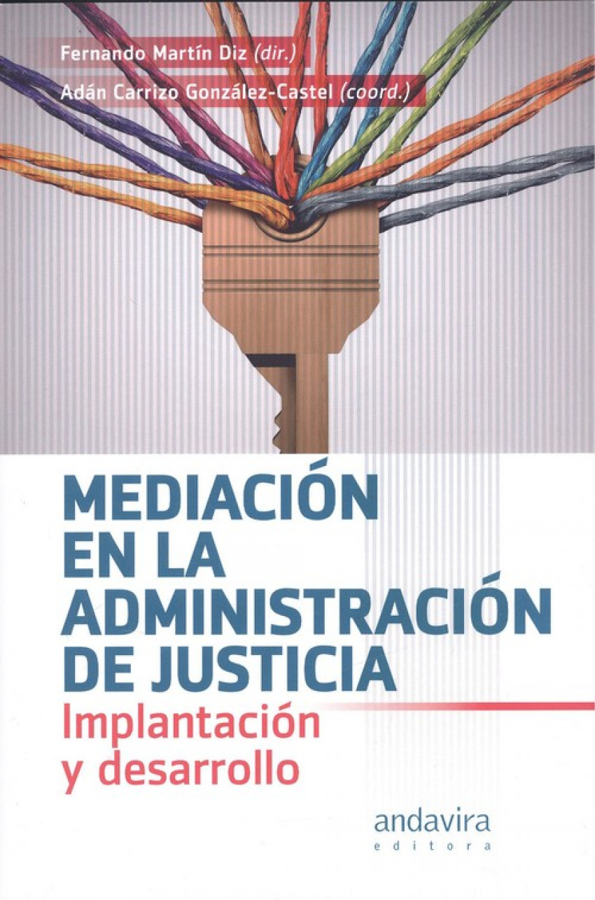 MEDIACIÓN EN LA ADMINISTRACIÓN DE LA JUSTICIA