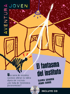 Aventura Joven: El Fantasma Del Instituto + CD A1-a2