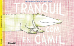 TRANQUIL COM EN CAMIL